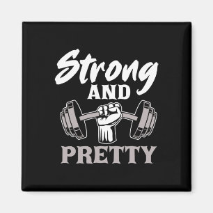 Strong And Pretty Gym Fitness Sport Bodybuilding Magnet