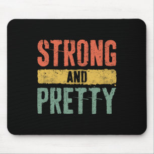 Strong And Pretty Strongman Gym Workout Shirt Mouse Pad