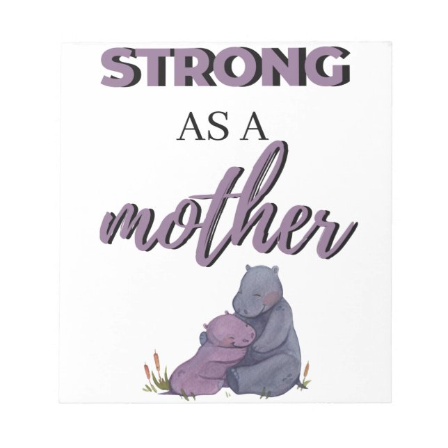 Strong As A Mother black Notepad (Front)
