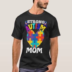 Strong Autism Mum Cool Autism Awareness Cute Autis T-Shirt