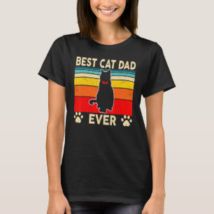 Strong Best Cat Dad Ever   Cat Daddy Father Day T-Shirt