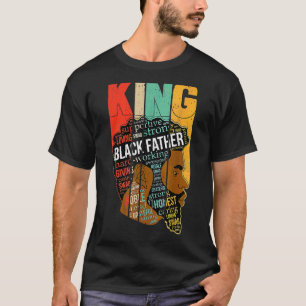 Strong Black King Juneteeth African American Fathe T-Shirt