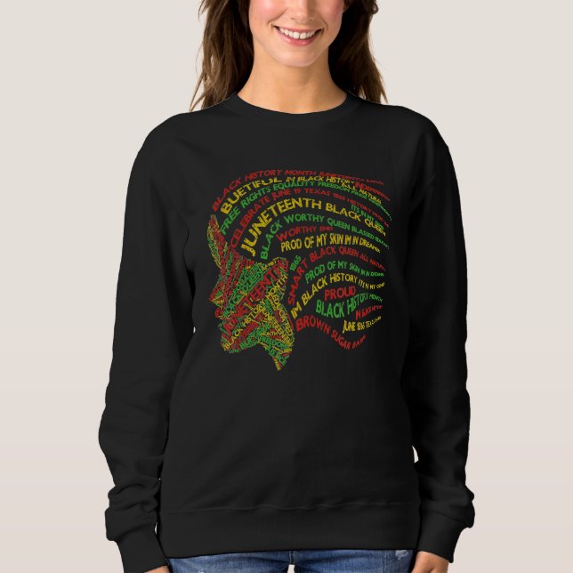 Strong Black Woman Queen Ladies Black History Mont Sweatshirt (Front)