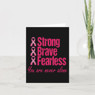 Strong Brave Fearless Breast Cancer  Survivor Gift Card