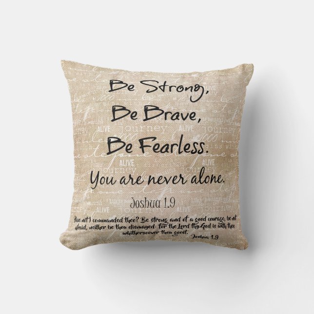 Strong, Brave, Fearless Quote with Bible Verse Cushion (Front)