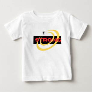 Strong – built with courage design  baby T-Shirt