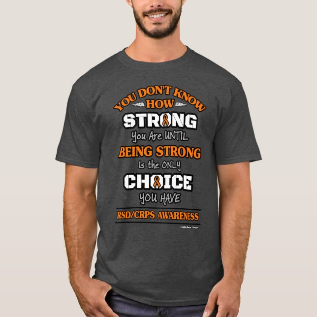 Strong/Choice 2...RSD/CRPS T-Shirt (Front)