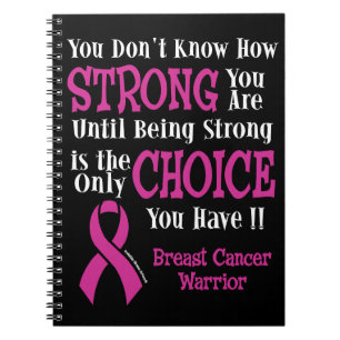 Strong/Choice...Breast Cancer Notebook