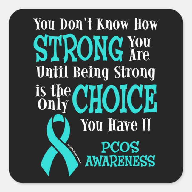 Strong/Choice...PCOS Square Sticker (Front)