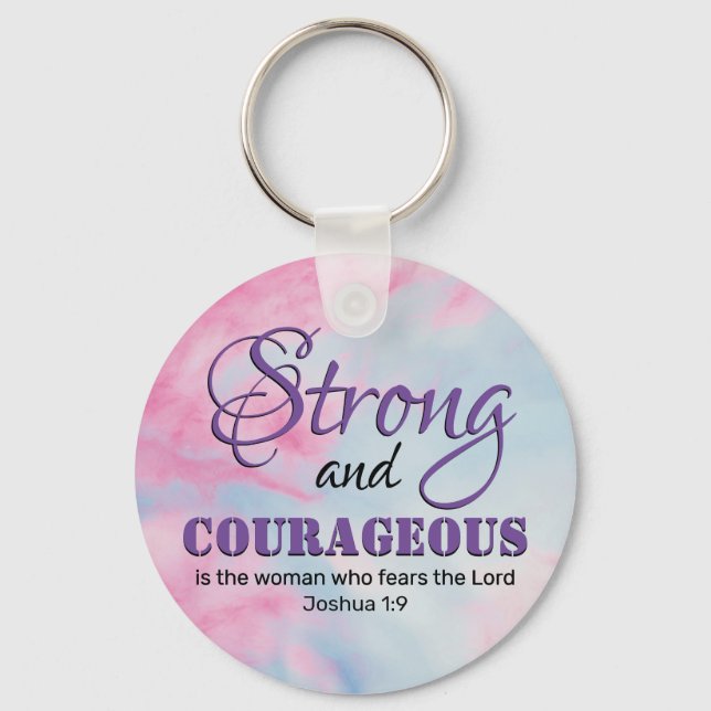 STRONG COURAGEOUS WOMAN Inspirational Christian Key Ring (Front)