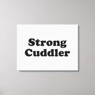 Strong Cuddler Canvas Print