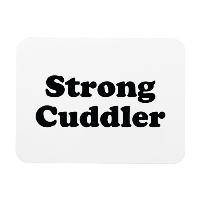 Strong Cuddler Magnet (Horizontal)
