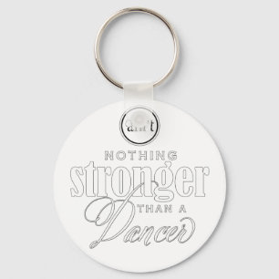 Strong Dancer Key Ring