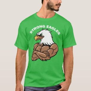 strong eagles T-Shirt