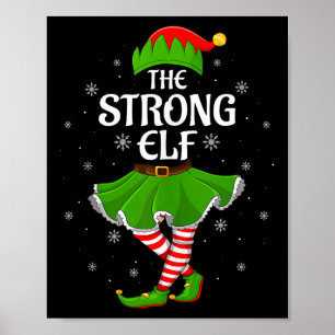 Strong Elf Christmas Family Girls Women Elf Squad Poster