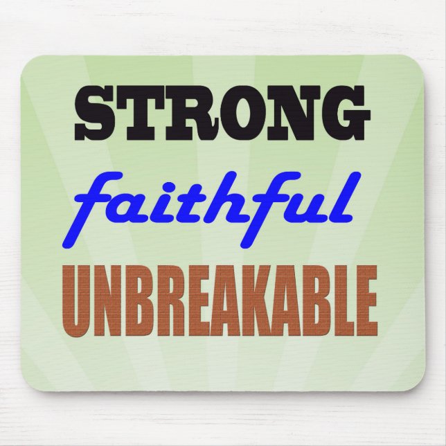 Strong Faithful Unbreakable Mouse Pad (Front)