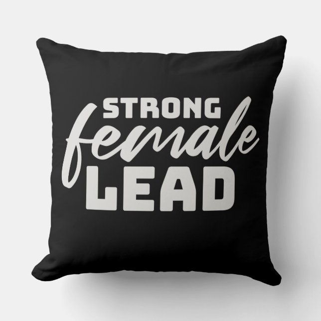 Strong Female Lead Feminist Empowerment Quote Logo Cushion (Front)