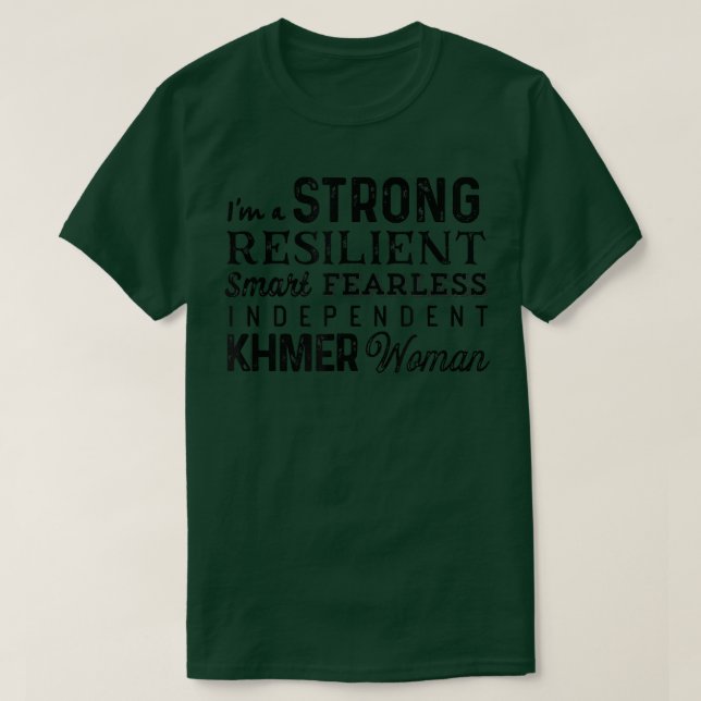 Strong Feminist Feminism Cambodian Mum Khmer Woman T-Shirt (Design Front)
