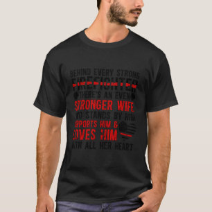 Strong Firefighter Of A Fire Fire T-Shirt