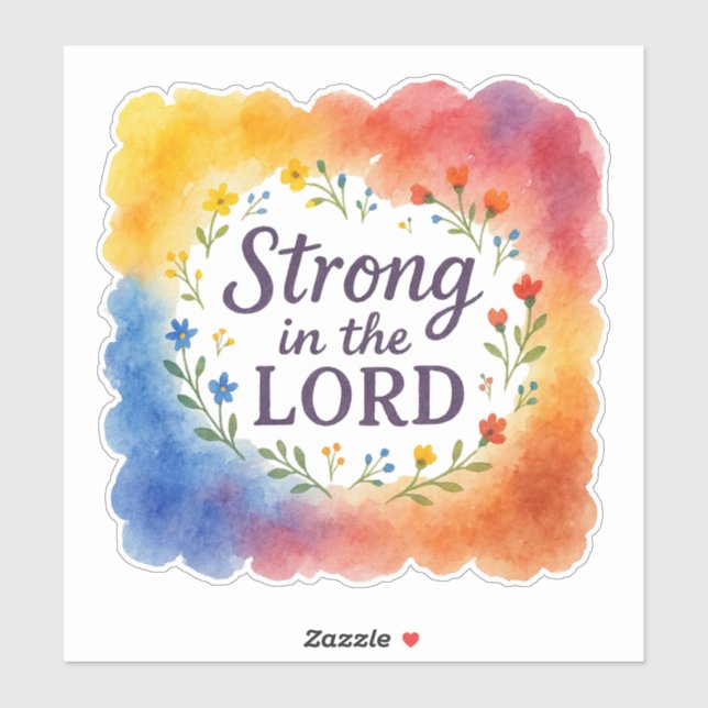 Strong in the Lord Christian Art  (Sheet)