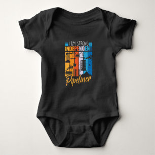 Strong Independent Pipeliner Funny Pipefitter Baby Bodysuit