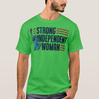 Strong Independent Woman T-Shirt