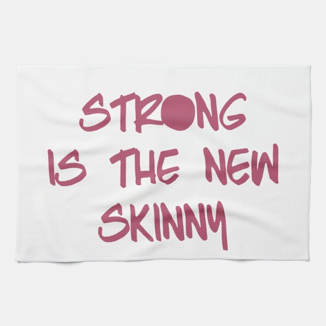 Strong is the New Skinny Motivational Workout Gym Tea Towel (Horizontal)