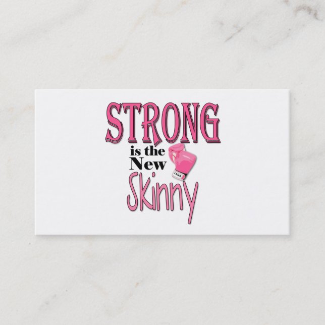 STRONG is the new Skinny! With Pink Boxing Gloves Business Card (Front)