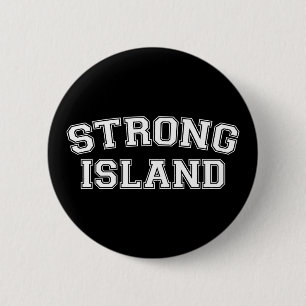 Strong Island, NYC, USA 6 Cm Round Badge