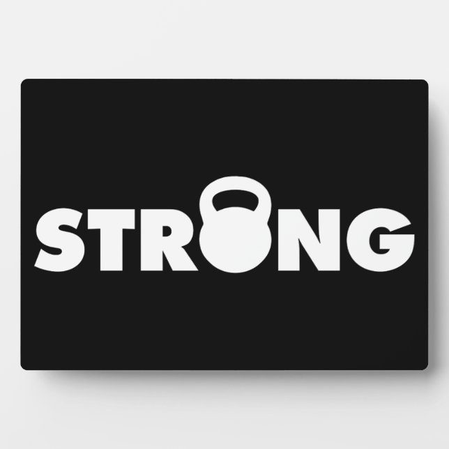 STRONG - Kettlebell Workout Motivational Plaque (Front)