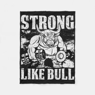 Strong Like A Bull Powerlifting Bodybuilding  Fleece Blanket