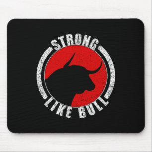 Strong Like Bull Bodybuilding And Power Lifting 1  Mouse Pad