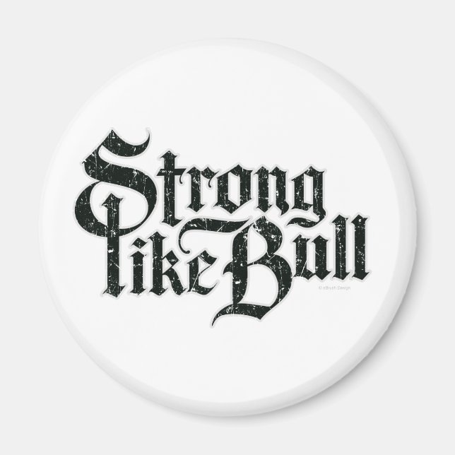 Strong Like Bull Magnet (Front)
