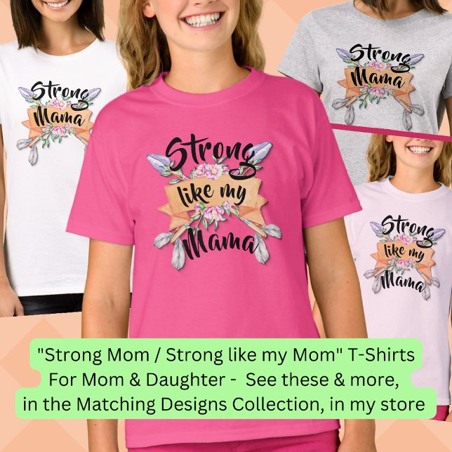 Strong Like Mama, Mother Girl Matching Boho Arrows T-Shirt (Creator Uploaded)