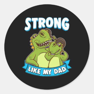 Strong Like My Dad Kawaii Daddy Dinosaur Fathers D Classic Round Sticker