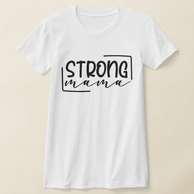 Strong Mama Mum & Me Mother's Day T-Shirt (Laydown)
