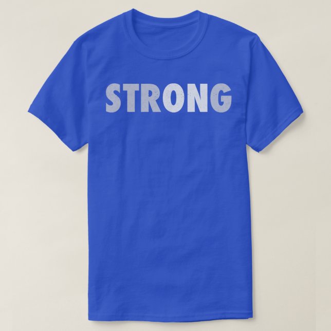Strong Mental Strength T-Shirt (Design Front)