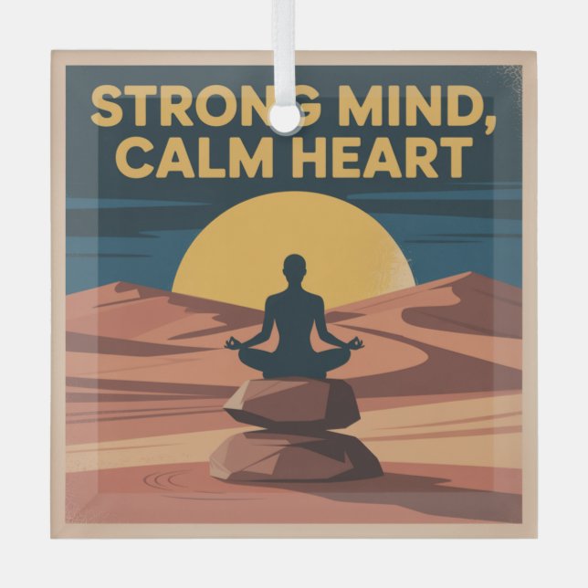 Strong Mind, Calm Heart Glass Tree Decoration (Front)