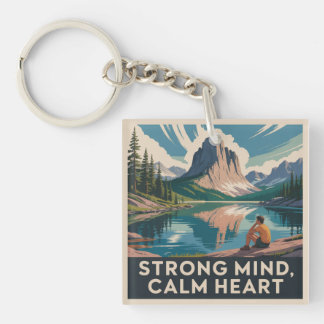 Strong Mind, Calm Heart Key Ring