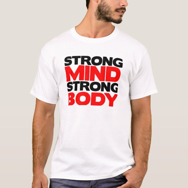 Strong Mind Strong Body T-Shirt (Front)