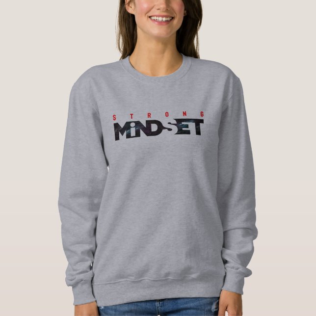 Strong Mindset | Women's Sweatshirt (Front)