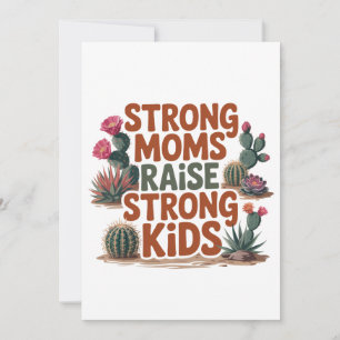 Strong Moms Raise Strong Kids Invitation