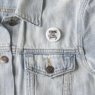 Strong Mum Strong Family Floral Quote Art 3 Cm Round Badge