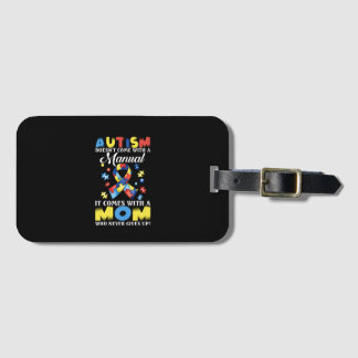 Strong Mum Who Never Gives Up Autism Awareness Luggage Tag