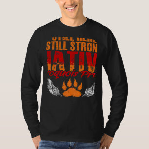 Strong Native Iroquois Native Pride American India T-Shirt