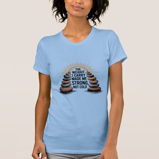 Strong, Not Cold – Resilience Mountain Tee (Front)