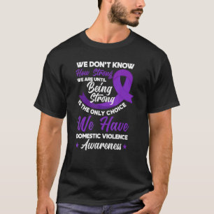 Strong Purple Ribbon Domestic Violence Awareness T-Shirt