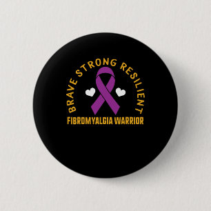 Strong Resilient Fibromyalgia Warrior Awareness Pu 6 Cm Round Badge