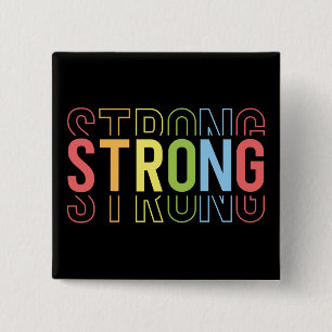 Strong Strength 15 Cm Square Badge
