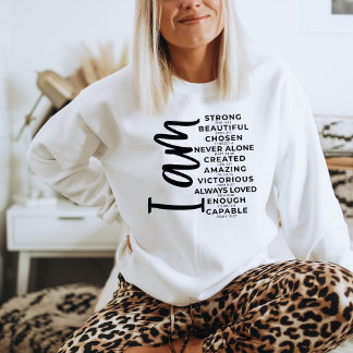 Strong Sweatshirt for Women I Am Enough